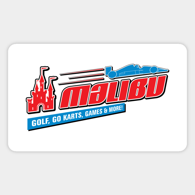 Malibu Grand Prix - Golf, Go Karts, Games & More! Magnet by Hirschof